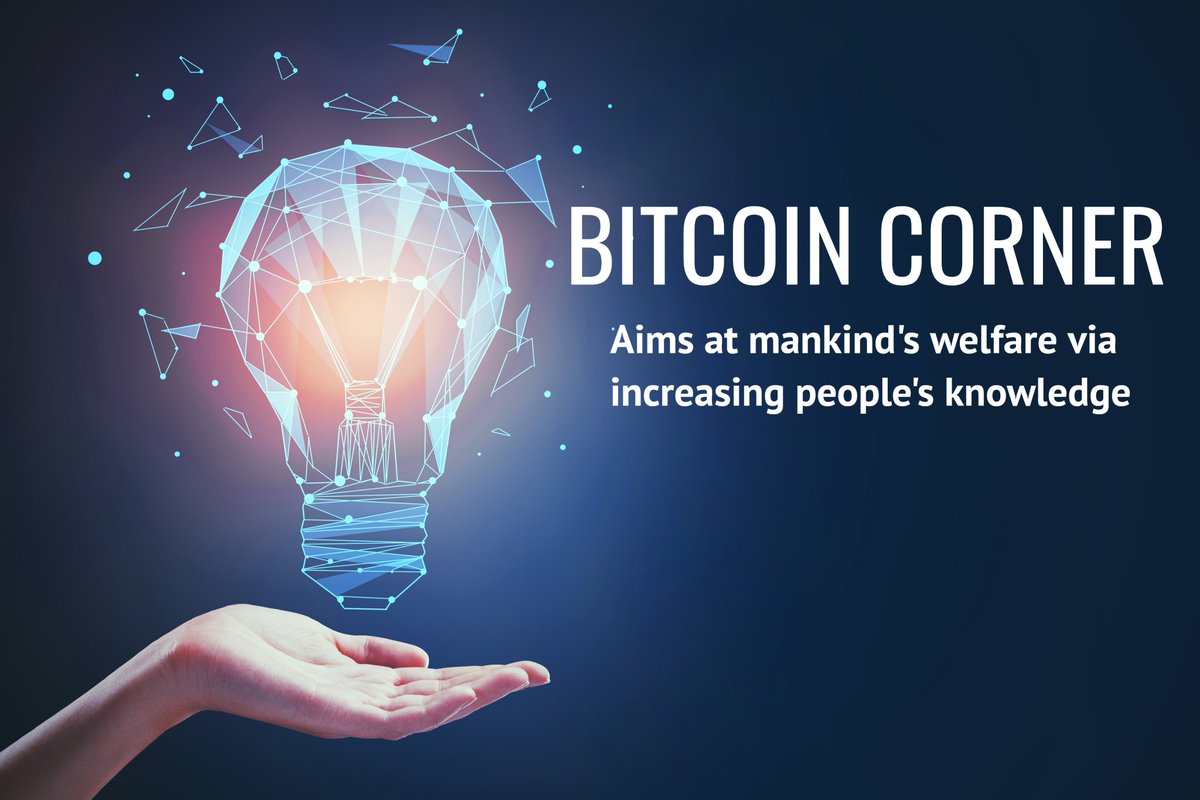 cornerbitcoin's tweet photo. #BitcoinCorner aims at mankind's welfare via increasing people's knowledge.
https://t.co/n0Gueb6i2s https://t.co/No0JJHuiQm
