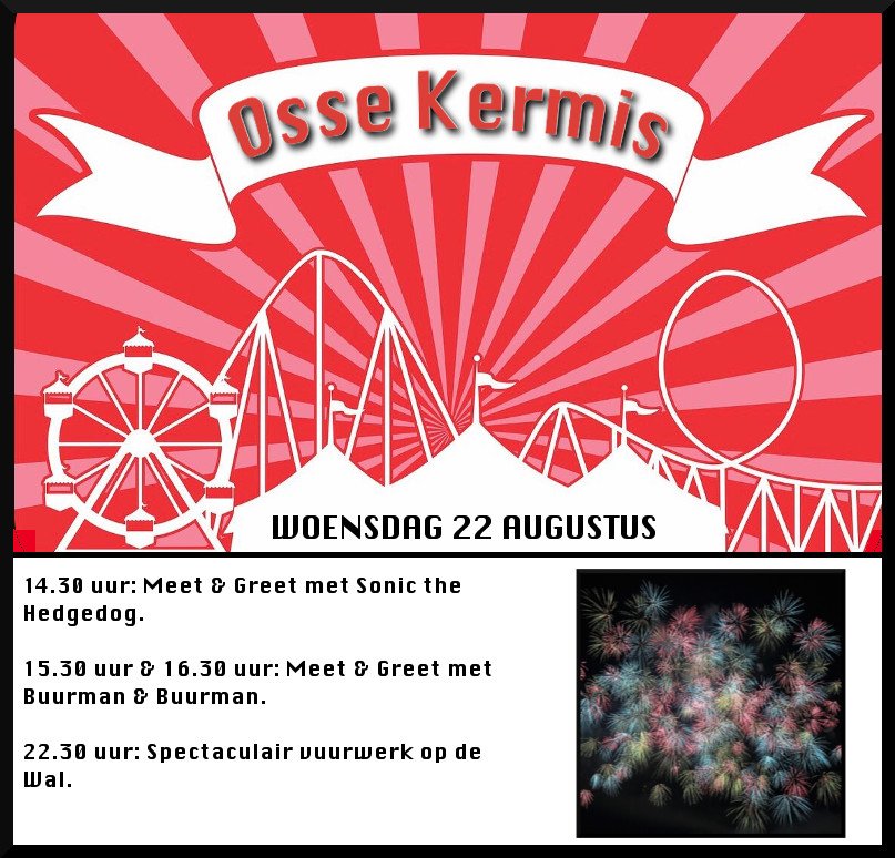 Aan al het goed komt helaas een einde! Geniet morgen van alweer de laatste dag op de Osse Kermis. Wij zorgen voor een mooie afsluiting.