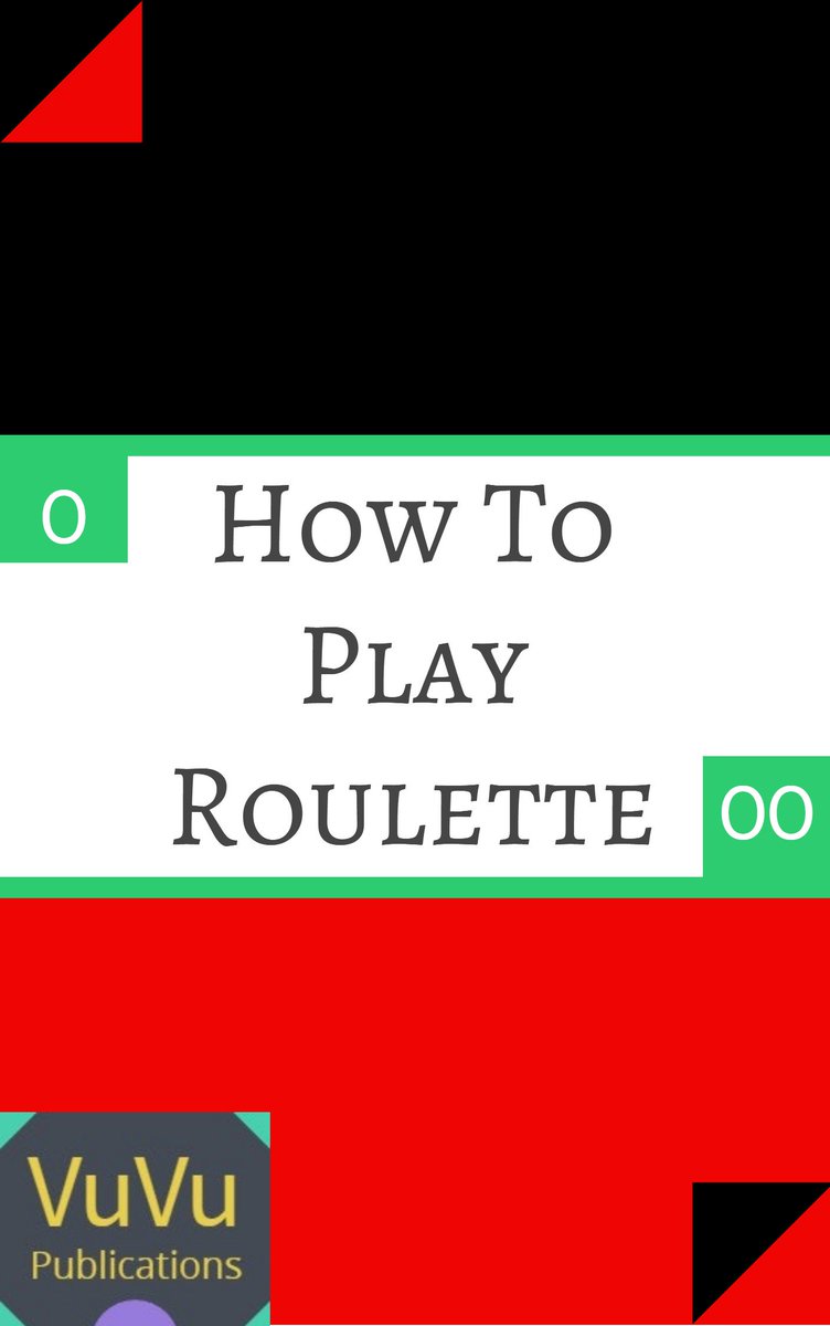 PublicationsVu's tweet photo. Our first EBook announcement is for our How to Play #roulette EBook. https://t.co/AmYnuA8gb7 https://t.co/HWoQNg2Wg8