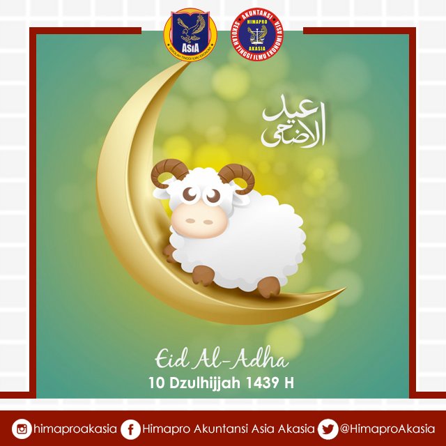 "Minal Aidini Walfaizin" Mohon 
Maaf Lahir dan Batin
Selamat Hari Raya Idul Adha 1439 H
#iduladha
#harirayaiduladha
#1439H
#AKASIA
#sahabatsatujiwa