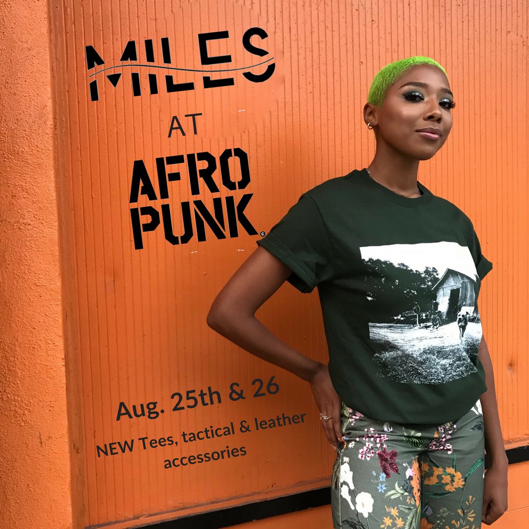 This upcoming weekend we are at <a href="/afropunk/">AFROPUNK</a> with new graphics, tactical and leather accessories! Meet us there!                                                                  #MILES #MILESCult #MILESCulture