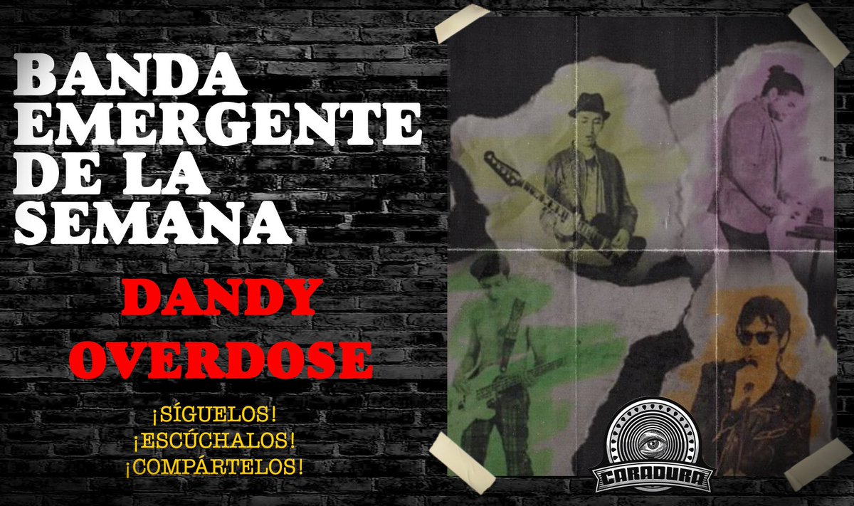 caraduramx's tweet photo. Les presentamos a nuestra #BandaEmergenteDeLaSemana, ellos son @DandyOverdose . 

Escúchenlos y síganlos en todas sus redes:

FB: Dandyoverdose
IG: Dandyoverdose
TW: Dandyoverdose

Spotify: https://t.co/4l8gkG0e3U https://t.co/YDbrTdTycK