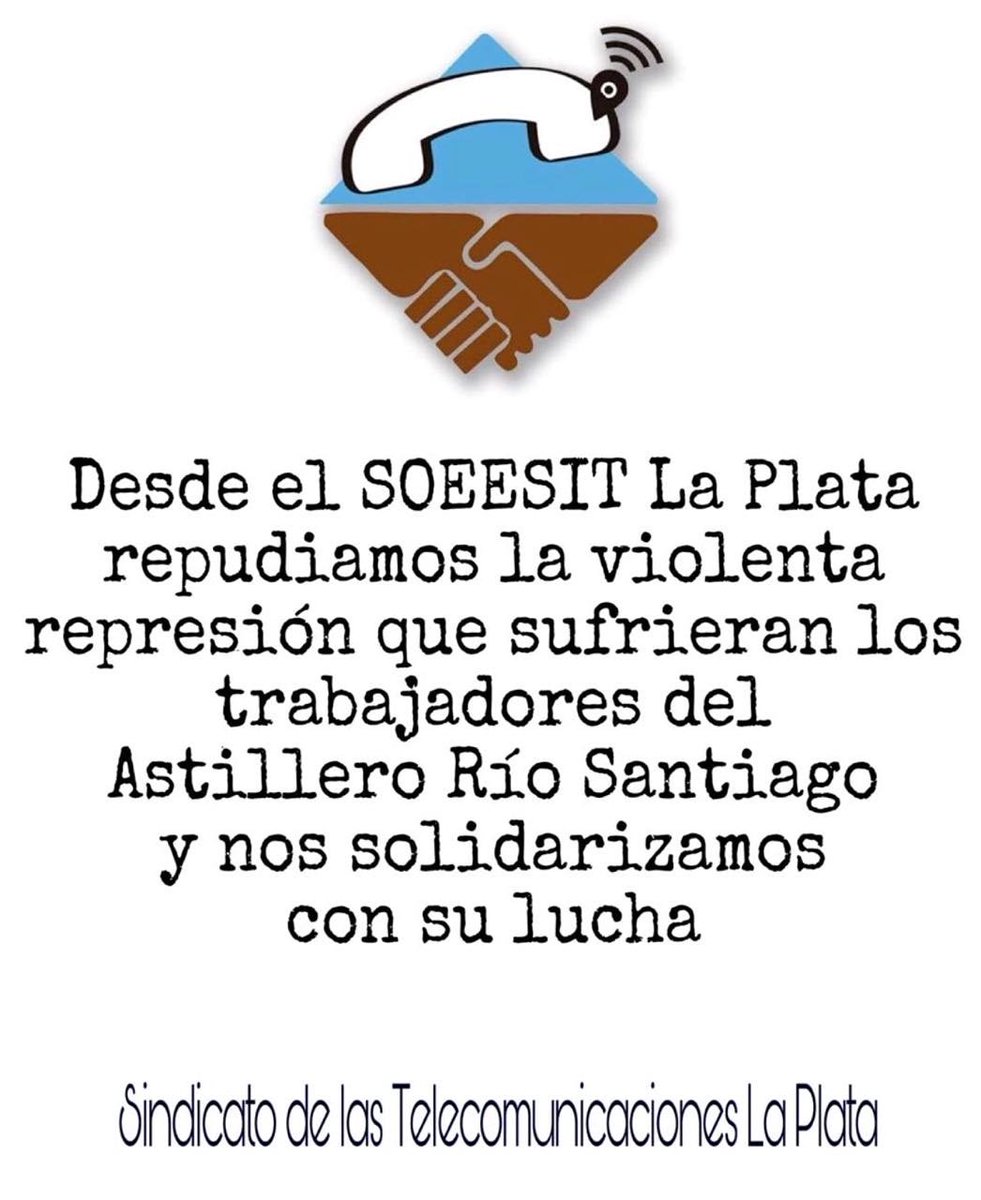 Nos solidarizamos con los Trabajadores del #AstilleroRíoSantiago