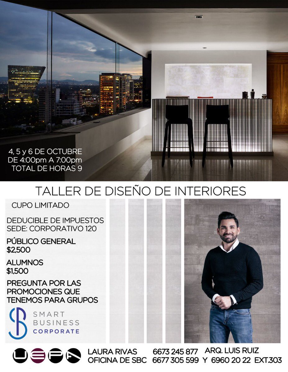 UEPASINALOA's tweet photo. Taller de diseño de interiores por la firma Progressive Design Firm con el arquitecto Luis Ruiz.

El objetivo del taller es la elaboración de un proyecto de interiores arquitectónico, estrategia de venta, desarrollo de concepto, en nueve horas.

4, 5 y 6 de Octubre. https://t.co/JKslheCYCk