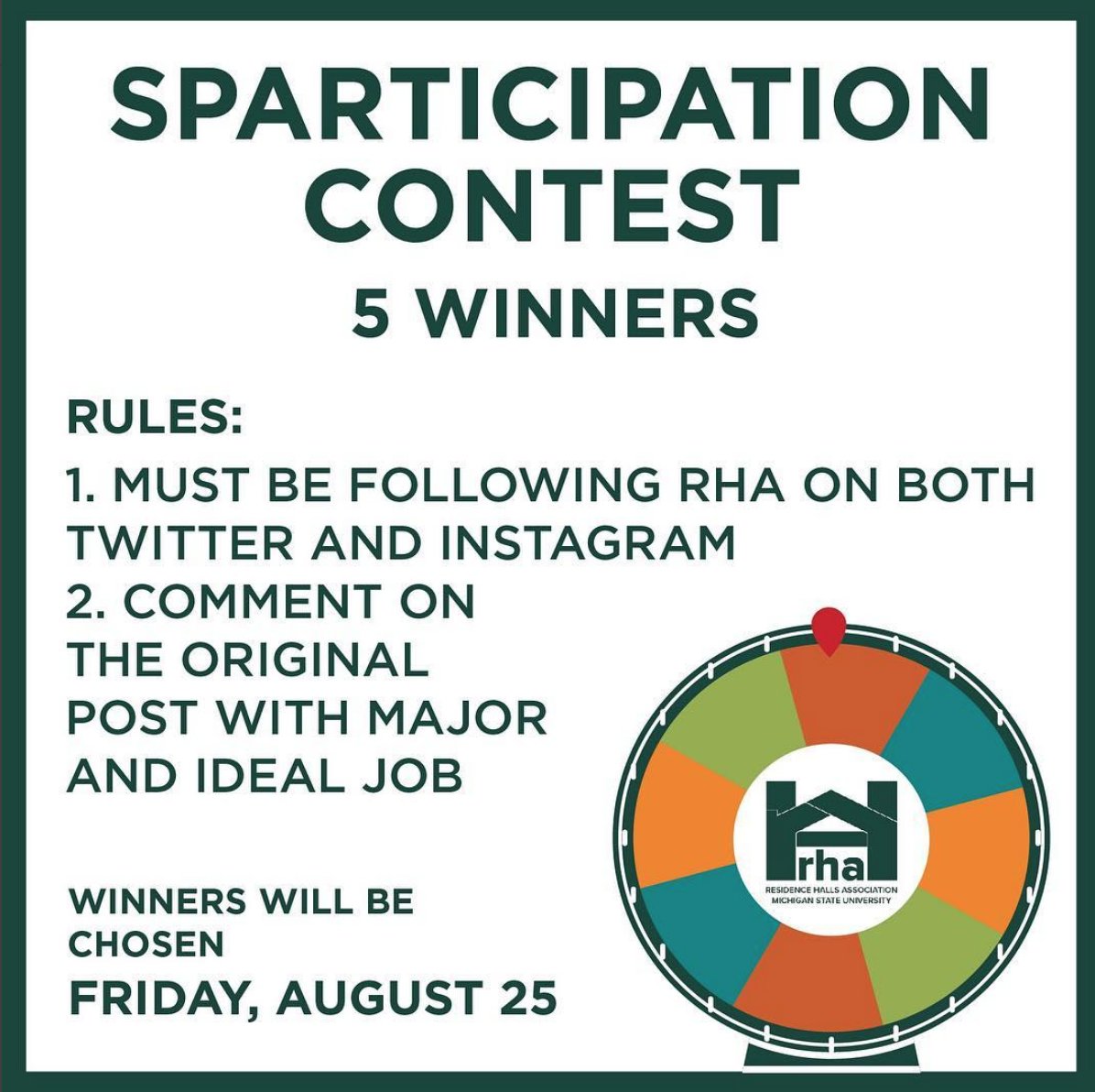 MSURHA's tweet photo. CONTEST ALERT!! Want to win some cool things from RHA? Sparticipate (😉) in our contest for a chance to win! Rules are as posted above, and contest winners will be posted THIS FRIDAY! Pick up prizes at Sparticipation on 8/28 at the Breslin. LIKE this post and TAG your friends!! https://t.co/6meSVAVNVu