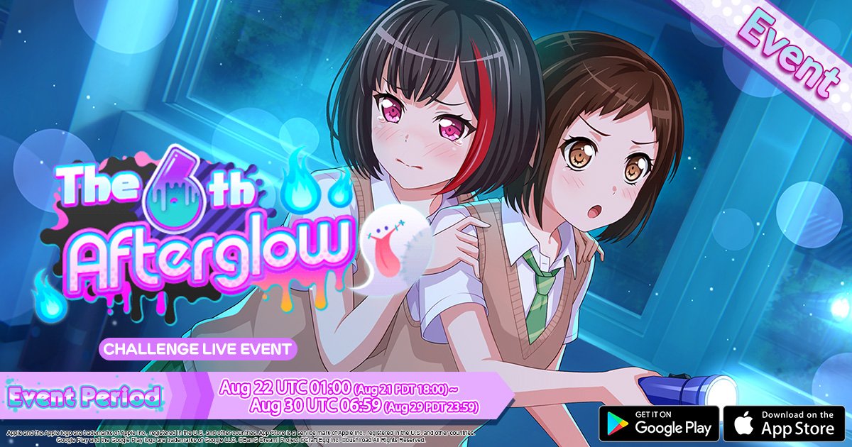 Bang Dream Gbp The The 6th Afterglow Event Has Started Event Period Aug 22 Utc 01 00 Aug 21 Pdt 18 00 Aug 30 Utc 06 59 Aug 29 Pdt 23 59 Download