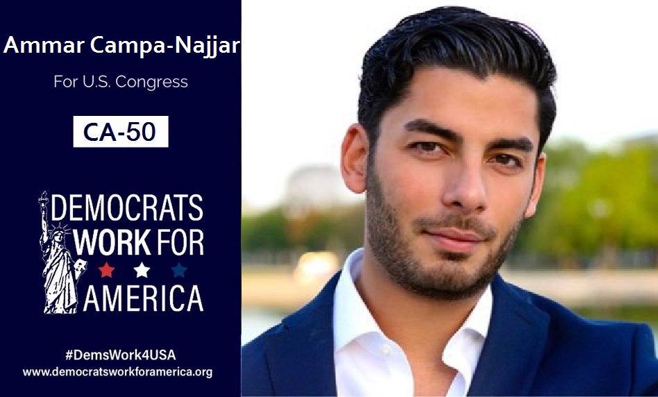DemsWork4USA's tweet photo. 🔁#California CD50 #Election2018

Support AMMAR CAMPA-NAJJAR #CA50,&amp; @DemsWork4USA
👉https://t.co/33x6Gzq8hl

Stop D. Hunter.

#YesWeCan #FlipItBlue #WinBlue

#CApol #Riverside #SanDiegoCounty #ElCajon #Escondido #SanMarcos #Santee #Temecula #Democrats #progressives
#DemsWork4USA https://t.co/3EgkJ1MYSK