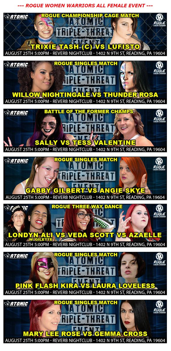 Rogue Women Warriors (@roguewomenwar) on Twitter photo <a href="/RogueWomenWAR/">Rogue Women Warriors</a> presents its first full event! This Saturday night, August 25th at Reverb Nightclub, 1402 N 9th St, Reading, PA 19604 with big matches such as <a href="/Trixie_Tash/">TenaciousTrixieTash</a> Vs <a href="/LuFisto/">LuFisto</a> in a Steel Cage and <a href="/thunderrosa22/">Thunder Rosa</a> Vs <a href="/w_nightingale_/">:)</a> !!! atomicprowrestling.com for info! <a href="/RogueWomenWAR/">Rogue Women Warriors</a> presents its first full event! This Saturday night, August 25th at Reverb Nightclub, 1402 N 9th St, Reading, PA 19604 with big matches such as <a href="/Trixie_Tash/">TenaciousTrixieTash</a> Vs <a href="/LuFisto/">LuFisto</a> in a Steel Cage and <a href="/thunderrosa22/">Thunder Rosa</a> Vs <a href="/w_nightingale_/">:)</a> !!! atomicprowrestling.com for info!