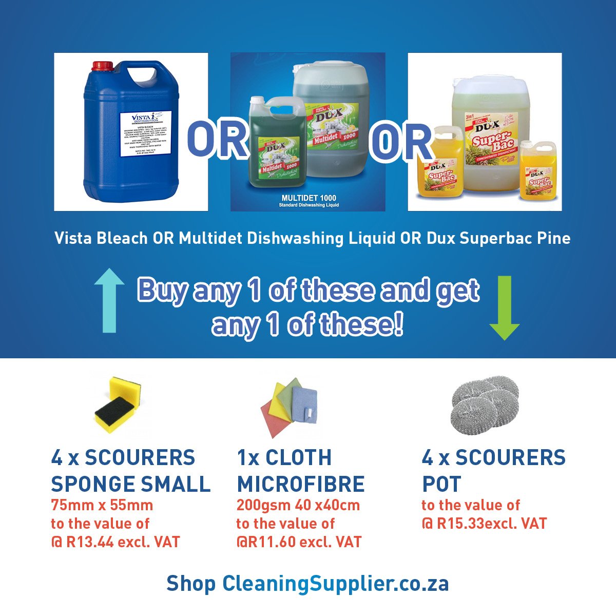 VISTADIST's tweet photo. CRAZY AUGUST SPECIALS! Buy either our Vista Bleach or Dish Multidet or Dux Super-Bac Pine in 4 x 5lt or 1 x 25lt and get either 4x scourers sponges or 4x scourers pots or 1x cloth (microfibres) for FREE! https://t.co/os2pfFBE30 #CommodityChemicals https://t.co/v1X6wfEk1m
