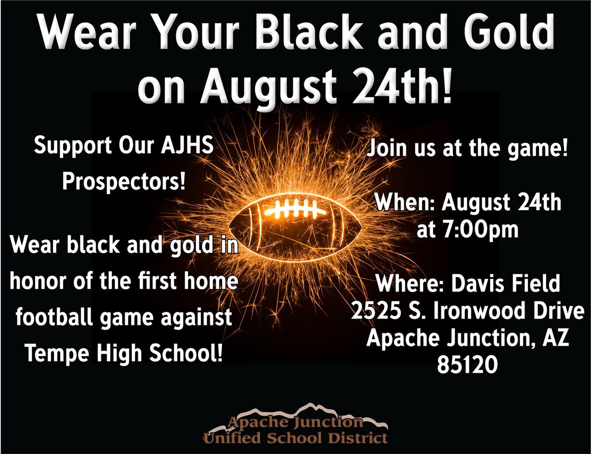 dvesmustangs's tweet photo. Support our AJ high prospectors in their first home game of the season! Wear your black and gold on Friday! #goprospectors #bleedblackandgold #ajhs #ajusd #WhateverItTakesAJUSD https://t.co/obn8aayuAA