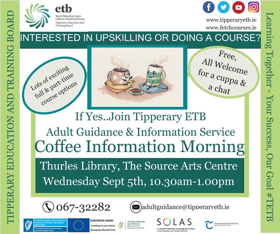 Are you interested in returning to education or taking up a course to upskill? 
Join us for a cuppa &amp; chat in #Thurles Library Sept 5th, 10.30-1.00, to discuss the course options and supports available to you #AdultLearners #FurtherEducation #Training <a href="/TippLib/">TippCoCoLibraries</a> #TETB