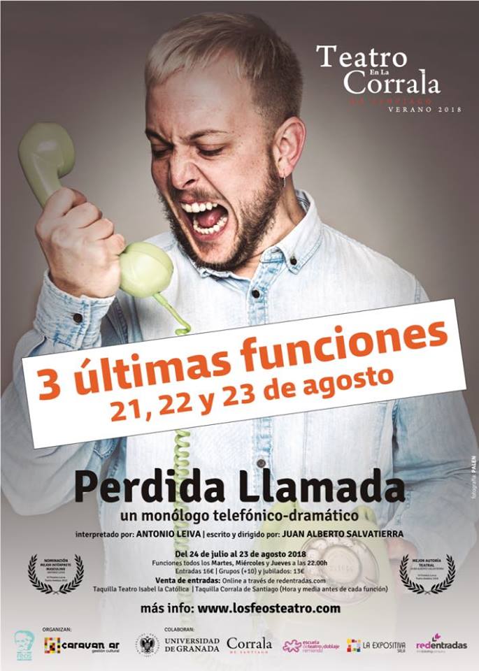 ¡ENTRADAS AGOTADAS para mañana jueves 23 en #LaCorraladeSantiago para ver #PerdidaLLamada de <a href="/LosFeos_Teatro/">Los Feos Teatro</a> Esta es la última semana, así que si aún no los has visto, hoy miércoles a las 22h es tu última oportunidad! 
Entradas -- > bit.ly/2kOqwgw