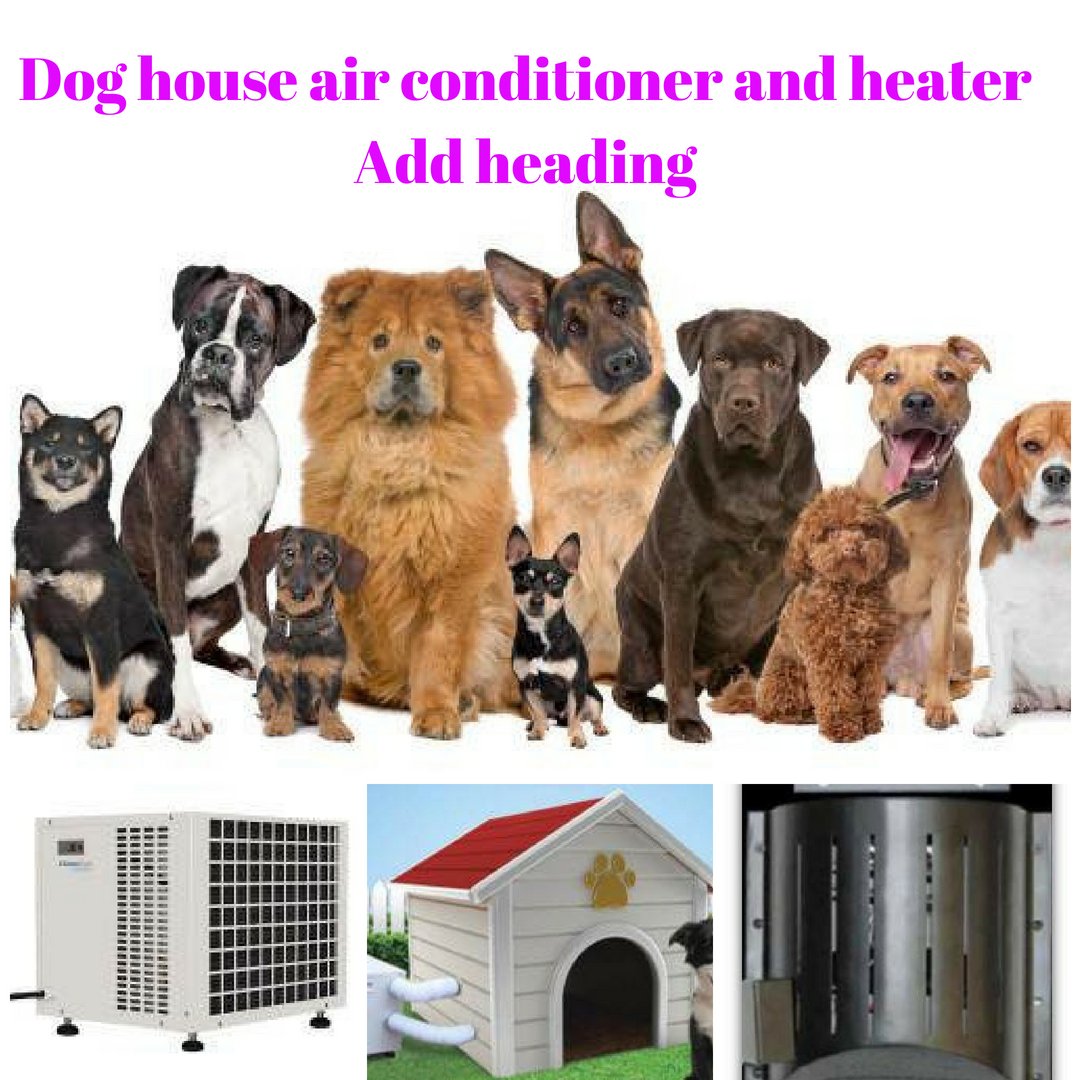 akoma dog house air conditioner