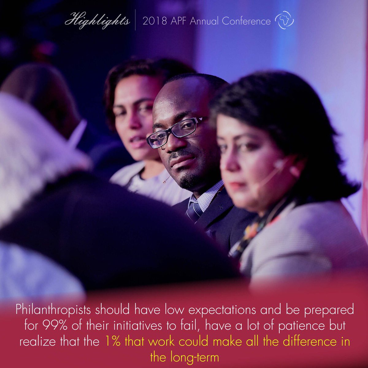 APForg's tweet photo. #Philanthropists should have low expectations and be prepared for 99% of their initiatives to fail, have a lot of patience but realize that the 1% that work could make all the difference in the long-term.
#APF18 https://t.co/3cOZac7JLS