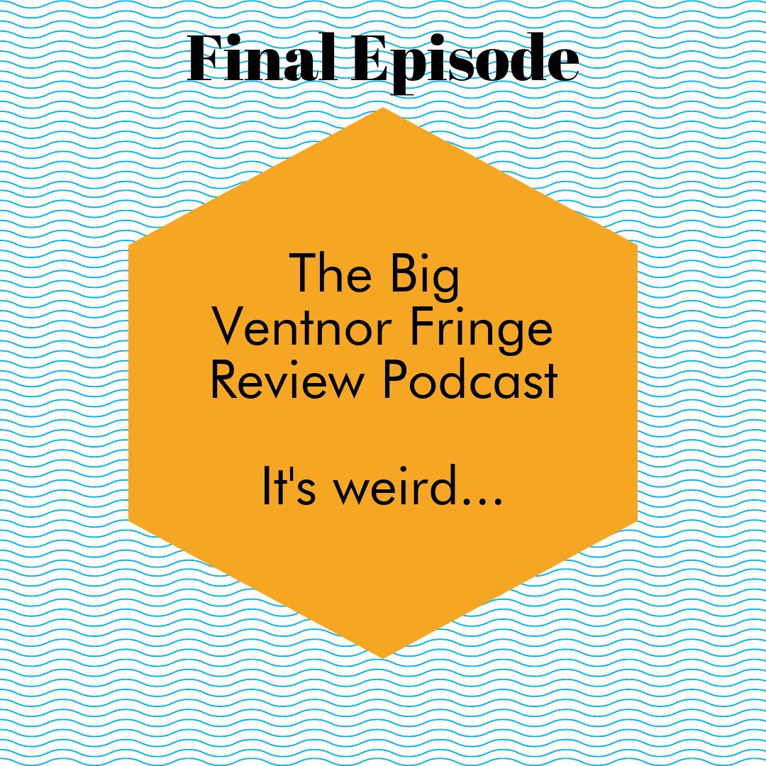 Here for your listening pleasure - the final Ventnor Fringe Review Podcast of 2018. It's a little weird... buff.ly/2MJmHZG
---
#vfringe18 #ventnorfringe #podcast #keepventnorweird #seeyounextyear #vfringe19