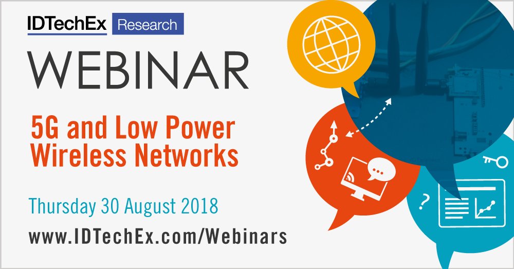 TechAnnick's tweet photo. 5G and Low Power Wireless Networks
#Webinar - Thursday 30 August 2018
Presented by #IDTechEx CEO, Raghu Das (@Raghu_IDTechEx) and IDTechEx Technology Analyst Dr Lulu Jiang (@drlulujiang)
https://t.co/3rWqNn9hQL
#IoT #5G #LPWAN #LowPowerWideAreaNetworks #InternetofThings https://t.co/AOea5Zsbuz