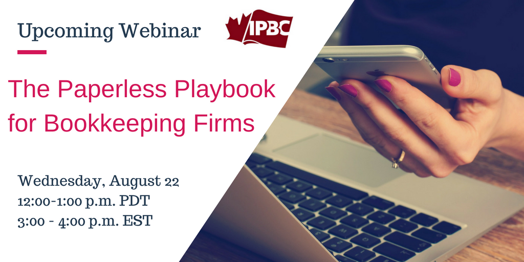 cpbcan's tweet photo. Don't miss today's #IPBCWebinar - The #Paperless Playbook for #Bookkeeping Firms by @ReceiptBank https://t.co/5ZmhmI5w83 #CEC #Bookkeepers #BookkeepersRock https://t.co/Racs8fgTM2