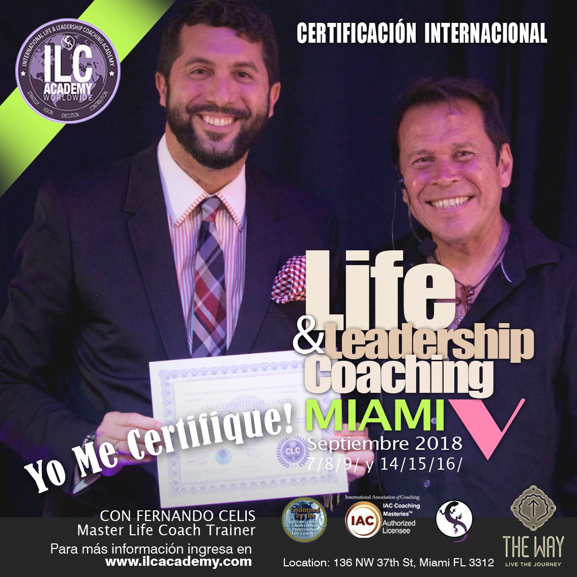 FernandoCelis's tweet photo. Preincripciones abiertas para la Certificacion Internacional de Life &amp; Leadership Coaching Miami V. Cohorte 66! https://t.co/SptFZKlHKb https://t.co/EytpwacNVQ