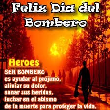 Felicidades a los Bomber@s que encontraron el valor y el sentido de la vida arriesgando su vida por otro,sin importar los riesgos a los que se tenga que enfrentar,su coraje y gallardía siempre será la misma,aunque él mismo fuego los abrace para devorarlos siempre seguirán firmes.