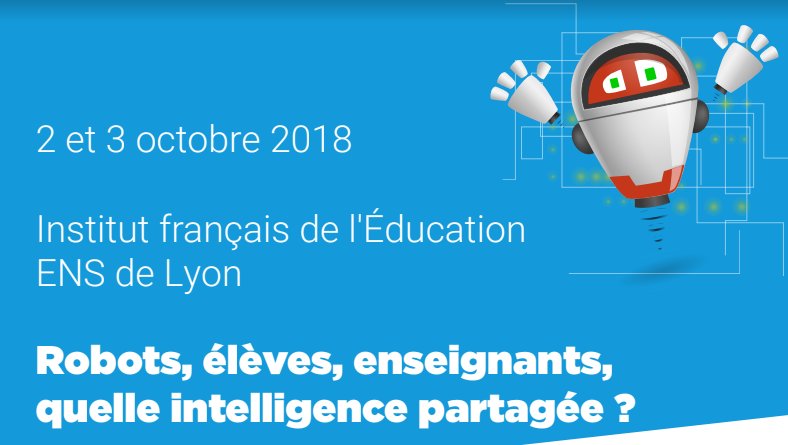Bug_Jul's tweet photo. A vos agendas : les rencontres nationales de la robotique éducative auront lieu les 2 et 3 octobre 2018 à l'IFE-ENS de Lyon. 2 jours de débat, d'échanges et de découvertes à ne pas manquer! Informations et inscriptions (gratuites !) : https://t.co/j4UWVh2DBd https://t.co/54U0riZi7X