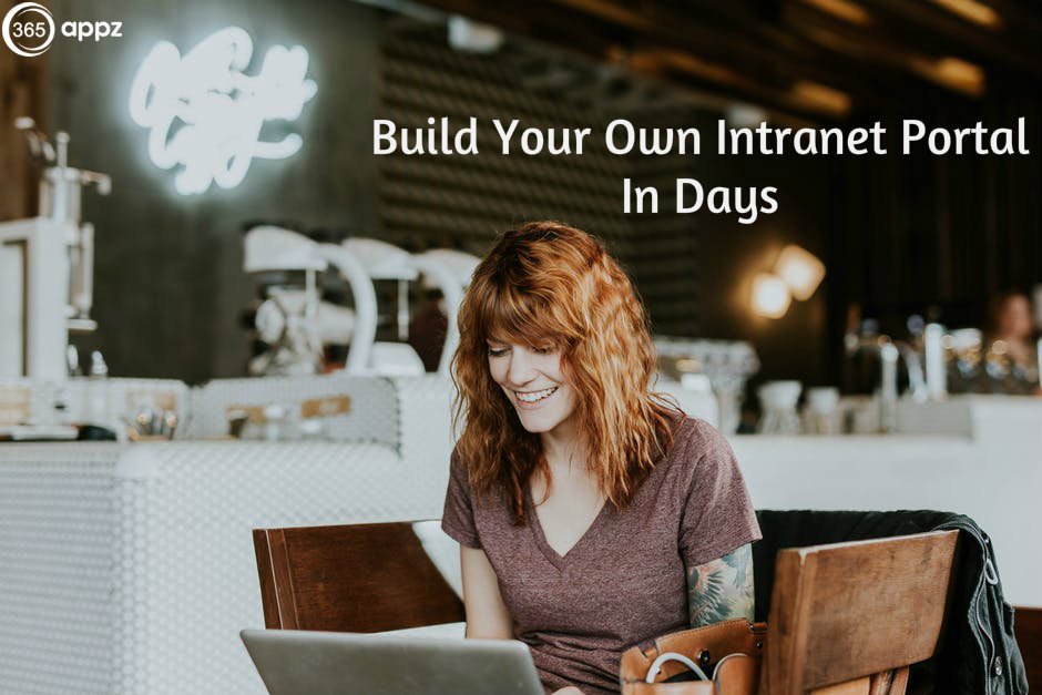 365Appz's tweet image. Planning a new #SharePoint #IntranetPortal? Get ready to use #intranetsolution. Contact us for affordable #intranet pricing bit.ly/2N6dYOk.  #HappyEmployees #digitalworkplace #DigitalTransformation