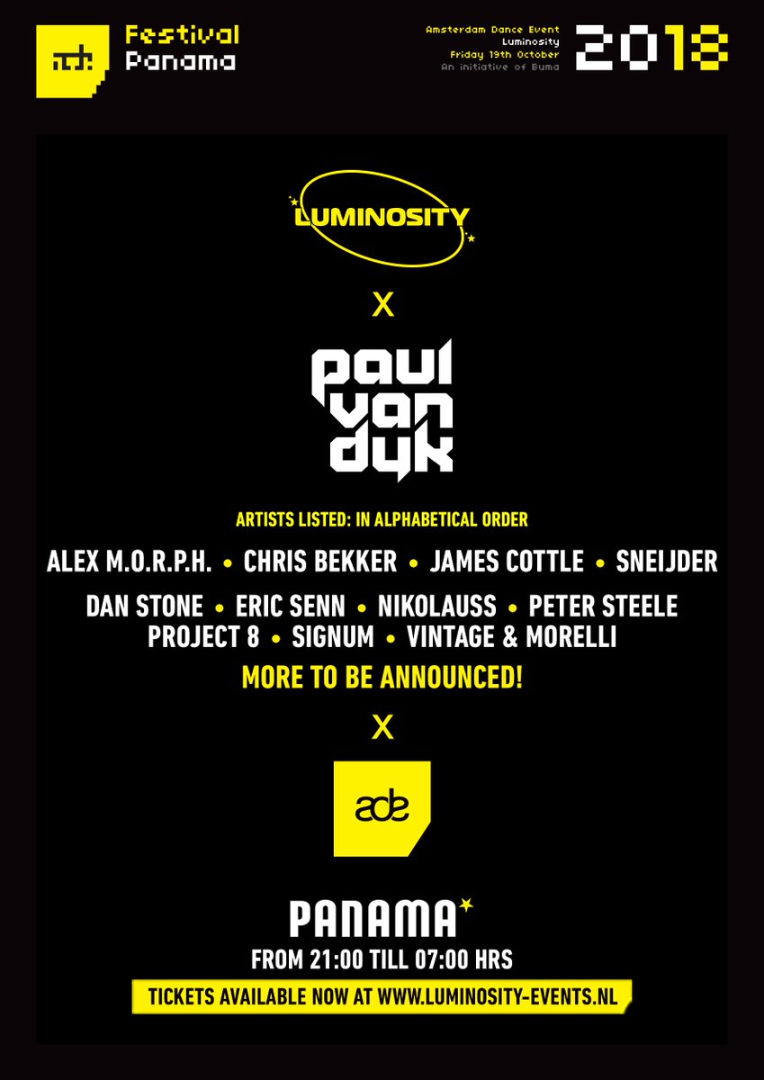 PAULVANDYK's tweet photo. AMSTERDAM, NETHERLANDS 🇳🇱
October 19th at
@panamaamsterdam with @LuminosityEvent https://t.co/d58dzQsy0q
