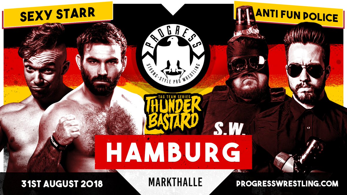 ThisIs_Progress's tweet photo. HAMBURG: as previously announced, #SexyStarr @TheJackSexsmith @TheProductDS face the #AntiFunPolice @NoFunDunne @FederalesJr at @MarkthalleHH on 31st August, both teams scrabbling for position in the #Thunderbastard #TagTeamSeries. Tickets: https://t.co/tJAbOzvXcB #ThisIsPROGRESS https://t.co/T1xnkO2R6V