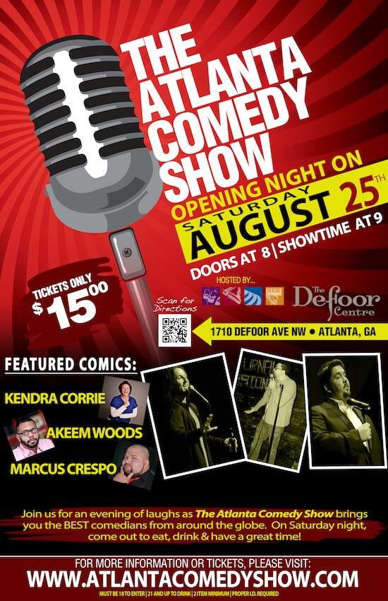 Join us on August 25 for a night of comedy! Buy your tickets at  AtlantaComedyShow.com and use promo code DEFOOR for $5 off your ticket for a limited time only! #AtlantaComedyShow #atlantaevent #thedefoorcentre #ATL #comedy #saturdaynight #thingstodoinatlanta