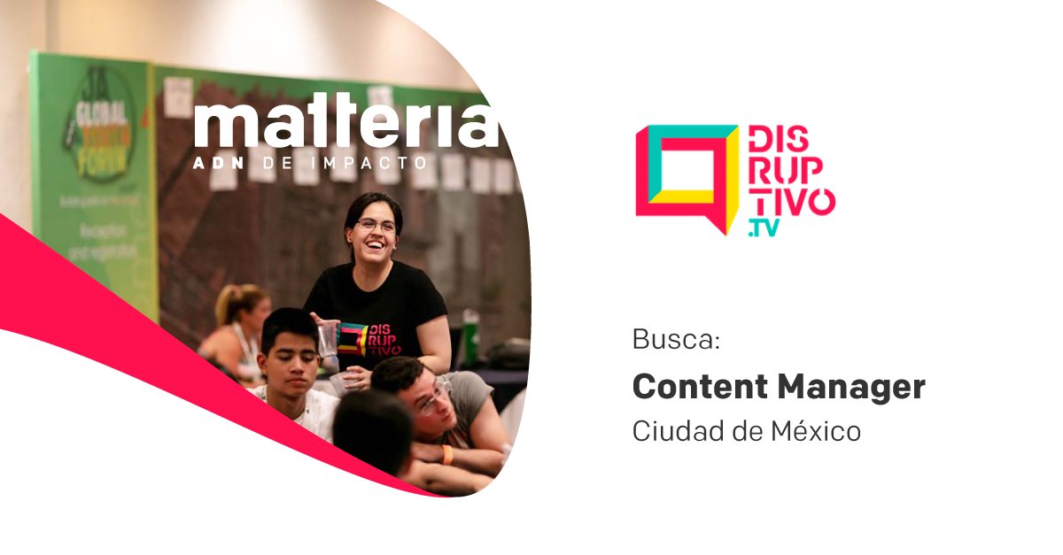 matteria_'s tweet photo. #CDMX #ADNdeimpacto
Capacidad creativa + gestión operativa + Motivación por inspirar a los jóvenes a convertirse en agentes de cambio.
@DisruptivoTV busca Content Manager con apoyo de @matteria_ 
Detalles y postulaciones: https://t.co/XD13Ja5gpE https://t.co/YVz0V75rNP