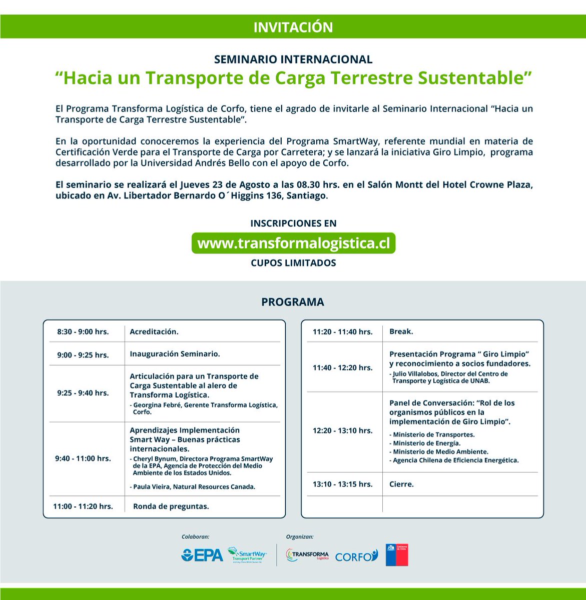 Transforma_Log's tweet photo. Ya lo agendaste🗓️? Mañana 23 de Agosto, desde las 8:30, Hotel Crowne Plaza, Seminario Internacional "Hacia un Transporte de Carga Terrestre Sustentable". Nos acompañan expertas #SmartWay de la @EPA y lanzamos sello #GiroLimpio #CorfoEnMovimiento #LogisticaSustentable https://t.co/Oj9xt66diO