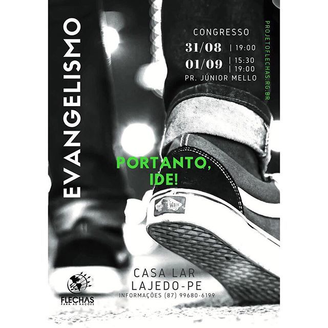 projetoflechas's tweet photo. Se preparem para o Ide!
Congresso Evangelismo em Lajedo-PE!! 31/08 e 01/09 na Casa Lar Flechas Para As Nações
#PortantoIde
#CapacitaçãoFlechas
#GoFlechas https://t.co/0TmtybSJA5
