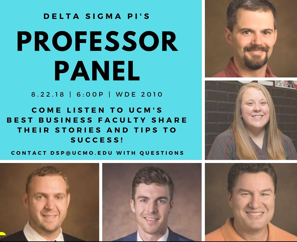 Tonight is the professor panel! Come hear stories and tips to success from the best business professors at UCM! See you tonight at 6 in WDE 2010