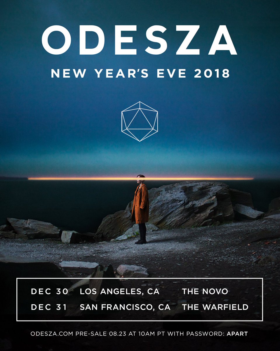 odesza's tweet photo. Extremely excited to be doing some intimate NYE shows in LA &amp; SF to close out the year! Pre-sale starts 8.23 at 10AM with password: APART 
12.30 - The Novo - Los Angeles: https://t.co/ELHxTzvMGZ
12.31 - The Warfield - San Francisco: https://t.co/pMtYCPTlqd https://t.co/tFmQIQBCbT