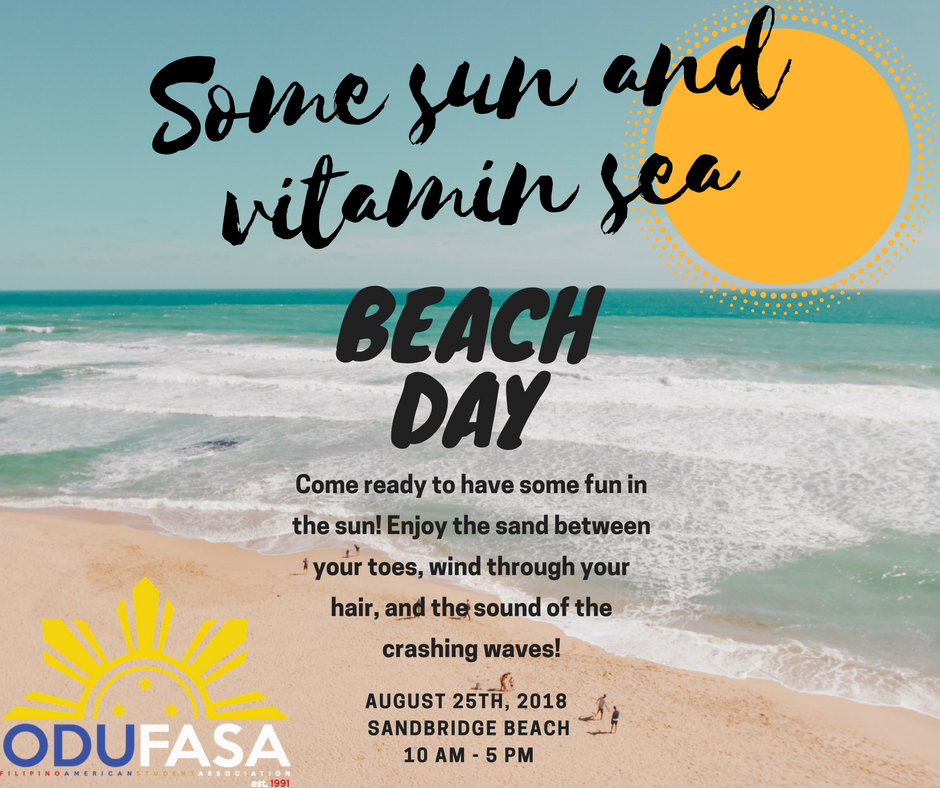 odufasa's tweet photo. Hello! We are just 3 days away from Beach Day with ODU FASA! This year it is going to be at Sandbridge Beach from 10am-5pm! The school year is approaching slowly, but surely.... so COME HAVE SOME FUN AT THE BEACH! https://t.co/ORmxGE1NBL