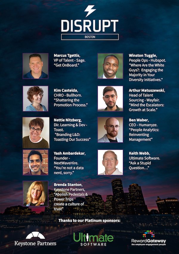 DisrupthrBoston's tweet photo. Speakers for DisruptHR Boston on September 20th are announced. We're lucky to have some of Boston's most disruptive HR execs who are doing things different to help their companies be the best places to work in Boston. See the line-up here. https://t.co/8bnrZbntIE https://t.co/hHtmK8bWEF