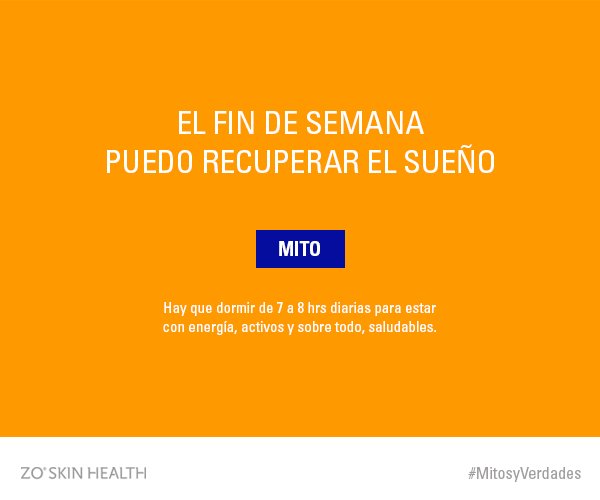 ZOSkinHealthMx's tweet photo. El sueño no se recupera. Es una hábito y regimen que hay que seguir todos los días. #HealthyLife #MitosyVerdades https://t.co/uoyKpxtALJ