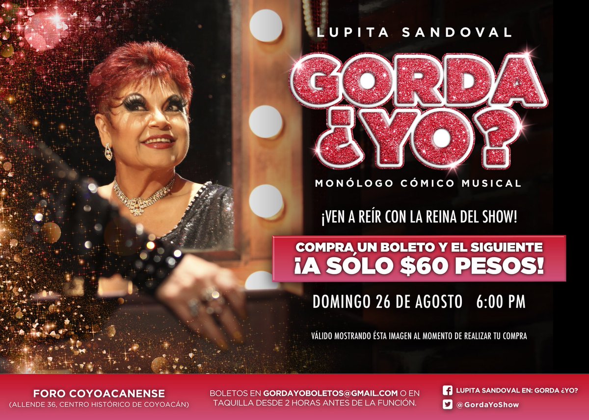GordaYoShow's tweet photo. #EnUnMensajeTeDigo que no te puedes perder a Lupita Sandoval en: Gorda ¿Yo? 

MÁS DE 2 AÑOS DE ÉXITO ININTERRUMPIDO

Viajen al país de amarte con la Reina del show. Aquí 👇🏻 una SÚPER PROMOCIÓN. Domingo 6:00 pm. Foro Coyoacanense https://t.co/2L3bK0jsd6