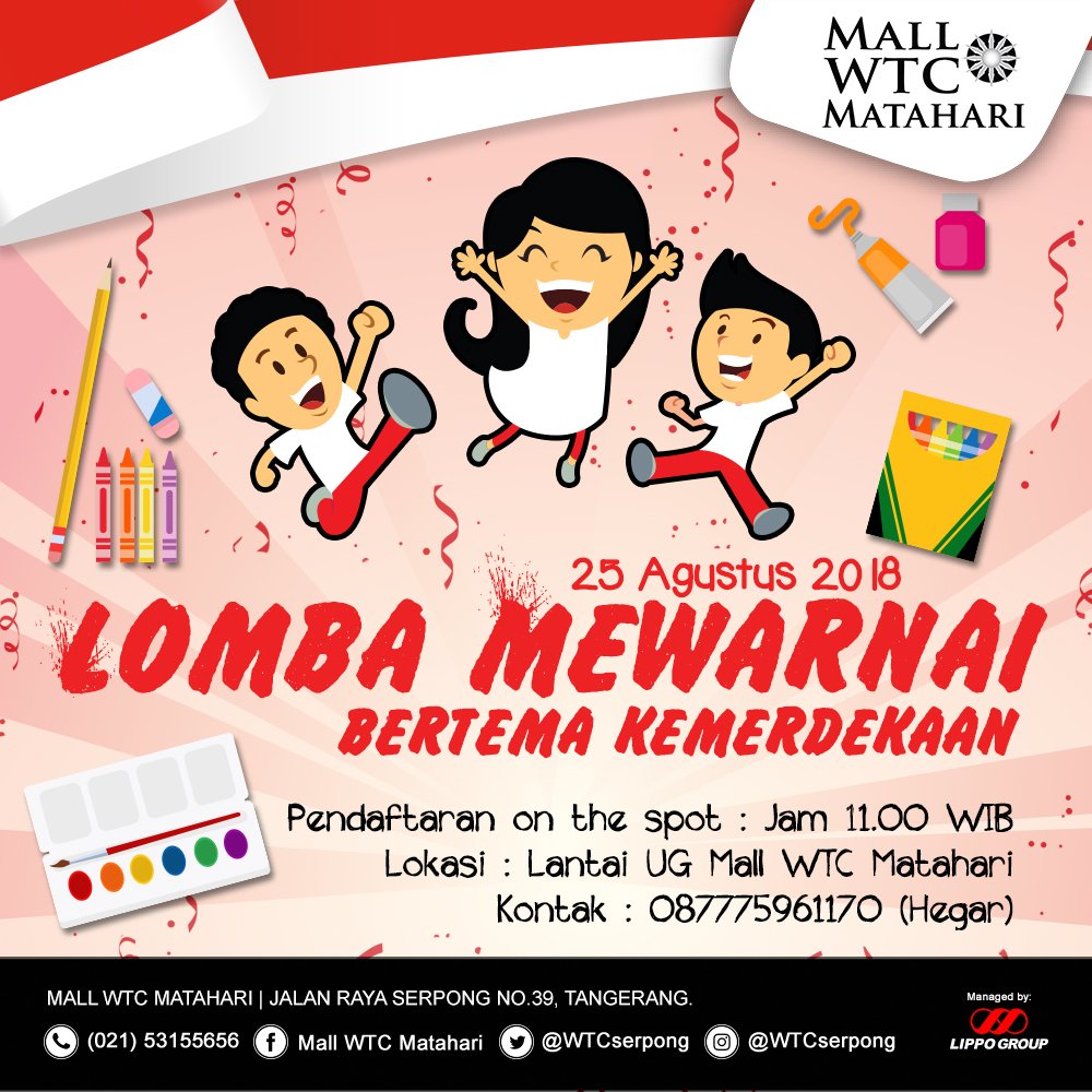 WTCSERPONG's tweet photo. Yuk ikut Lomba Mewarnai anak! yang bertemakan "Kemerdekaan"
Sabtu, 25 Agustus 2018
Bisa daftar Di tempat loh GRATIS!
#eventtangsel #lippomalls #lippo #lippomallsindonesia #wtc #mallwtc #mallwtcmatahari #eventanak #lombaanak #lombatangerang #lombaserpong #eventmall #eventlippo https://t.co/HnFWbqvWIm