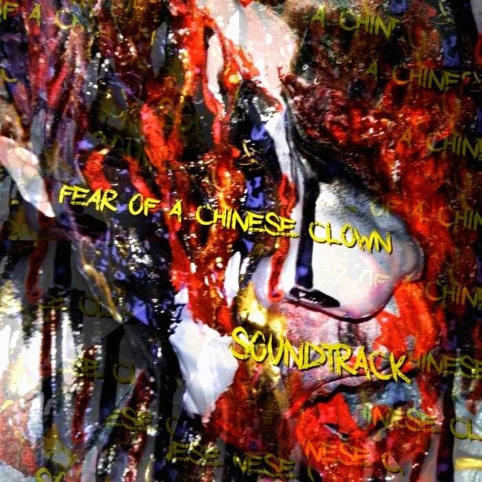'Mess 金喰いサナダ虫 '

This track is soundtrack of the movie 
' Fear of a Chinese Clown ' !

feedmeglassrecords.bandcamp.com/trac