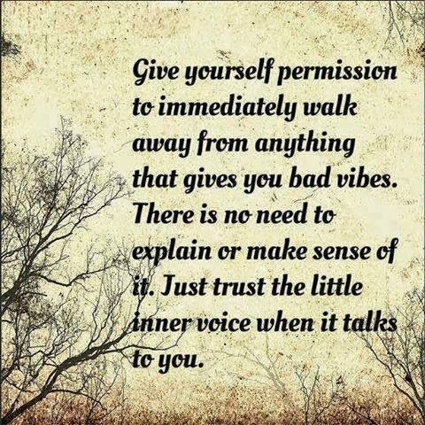 𝐈𝐧𝐬𝐩𝐢𝐫𝐚𝐭𝐢𝐨𝐧𝐚𝐥 𝐐𝐮𝐨𝐭𝐞𝐬 On Twitter Give Yourself Permission To Immediately Walk Away From Anything That Gives You Bad Vibes There Is No Need To Explain Or Make Sense Of It Just Trust The