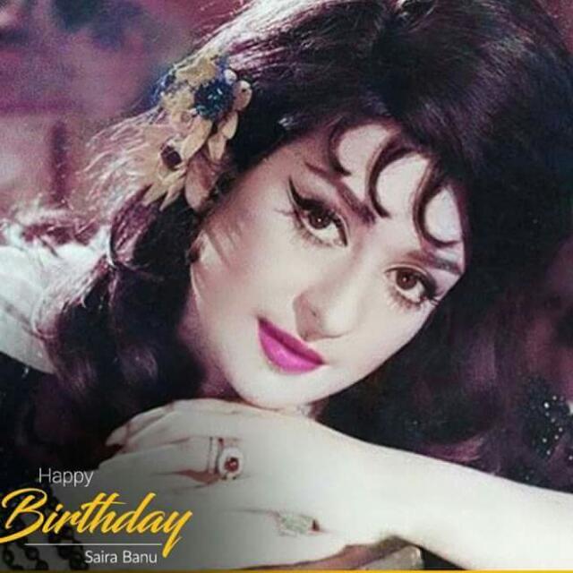 Happy Birthday Saira Banu maim. 