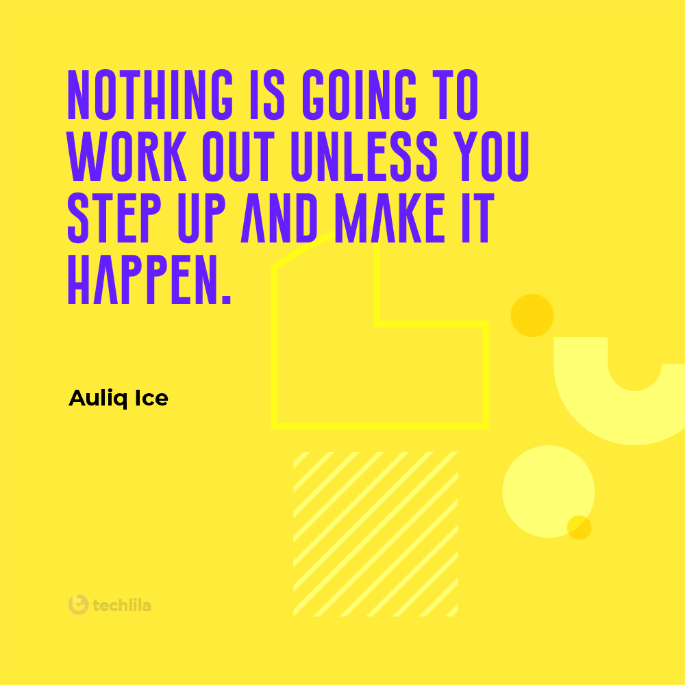 TechLilaBlog's tweet image. Nothing is going to work out unless you step up and make it happen. - Auliq Ice
#WorkHard #goals #Motivation #ThursdayThoughts