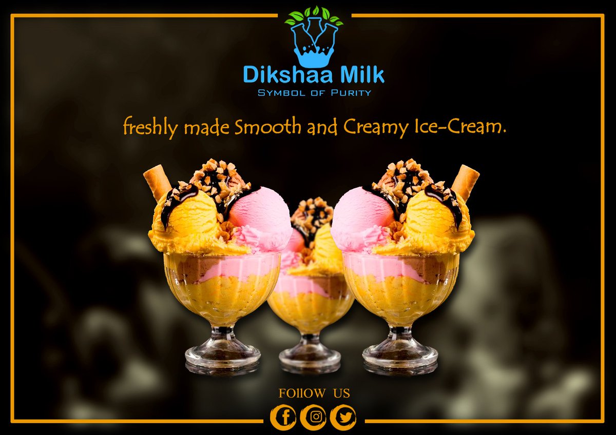 DikshaaM's tweet photo. Dikshaa Milk Provide Flavored ice-cream made from Fresh Milk which gives it a ultimate taste.ππ
For More info Visit https://t.co/76JptptQQ3
#DikshaaMilk #AmazingMilkProducts
#FlavoredIceCream #AmazingFlavour
#NaturalMilkProduct #SymbolOfPurity https://t.co/xwzAPMFYoP