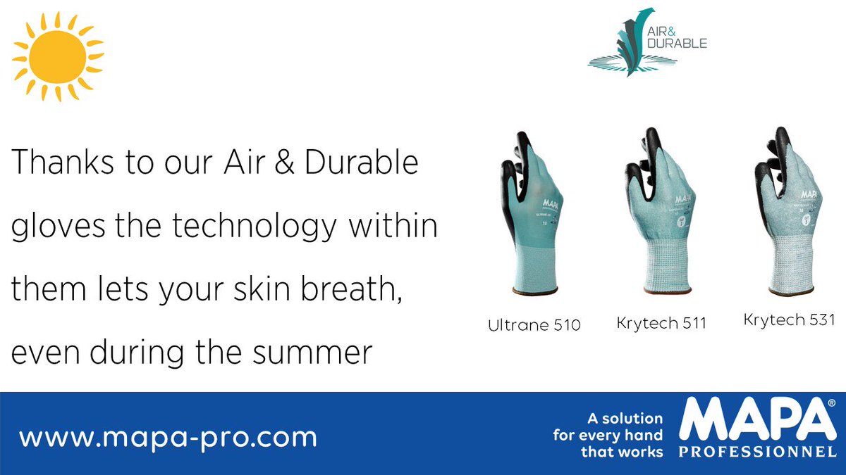 Thanks to our Air & Durable gloves the technology within them lets your skin breath, even during the summer. More about these products on mapa-pro.com #gloves #airanddurable #summer18 #mapapro #safetyfirst