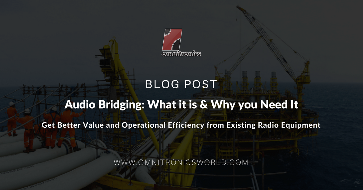 Omnitronics's tweet photo. What are Audio Bridges - and why do you need them for your radio network? Find out here - https://t.co/0j76WXiFbP #pushtotalk #twowayradio https://t.co/6cK4uydsGr