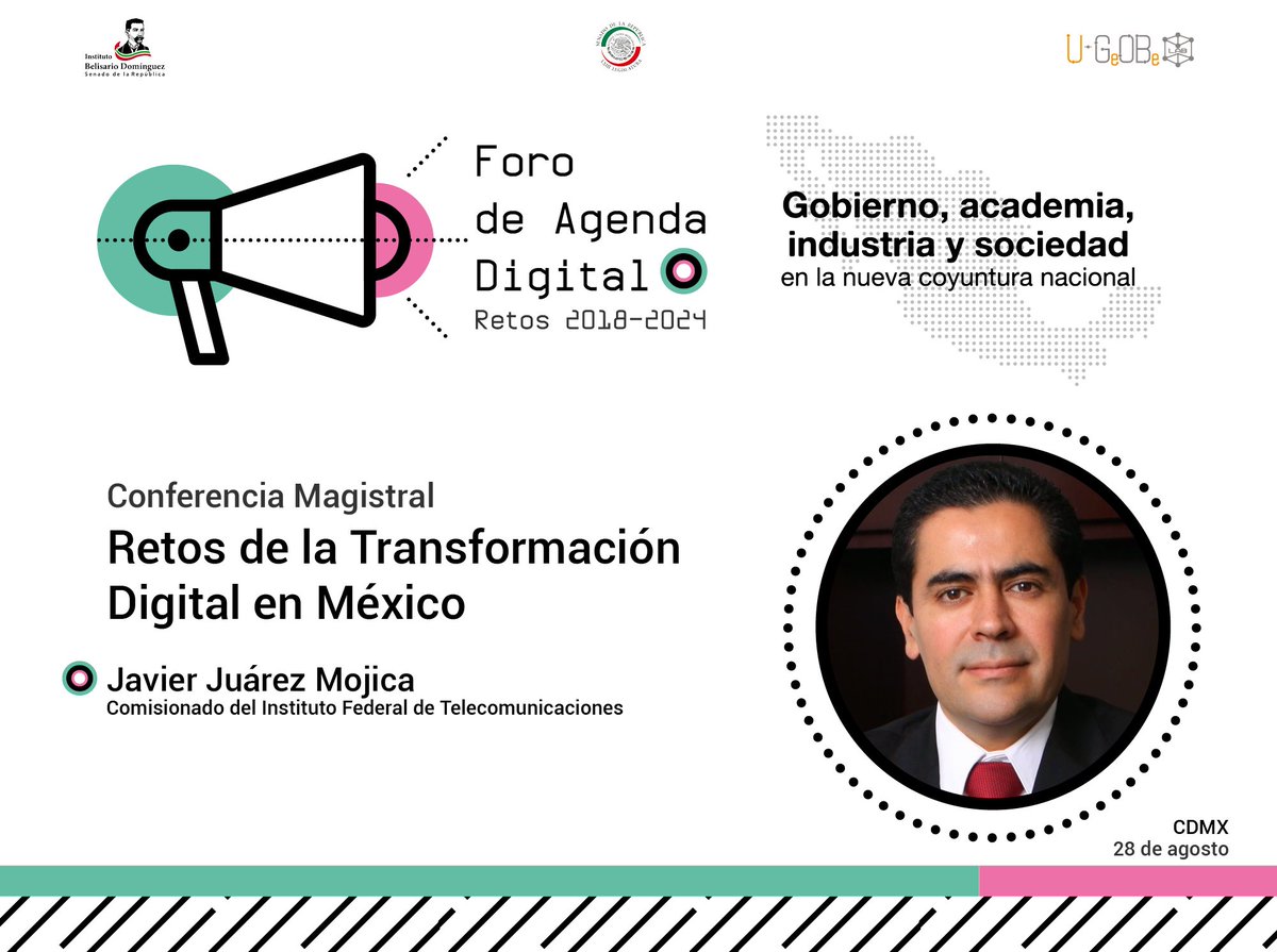u_GeOBe's tweet photo. 5 días para el Foro de #AgendaDigital El Comisionado del @IFT_MX @juarezmojica brindará conferencia magistral sobre los retos de la #TransformaciónDigital en nuestro país. Regístrate aquí: https://t.co/nEkCxK5zNH
Acceso sujeto a cupo https://t.co/Vp2pobWica