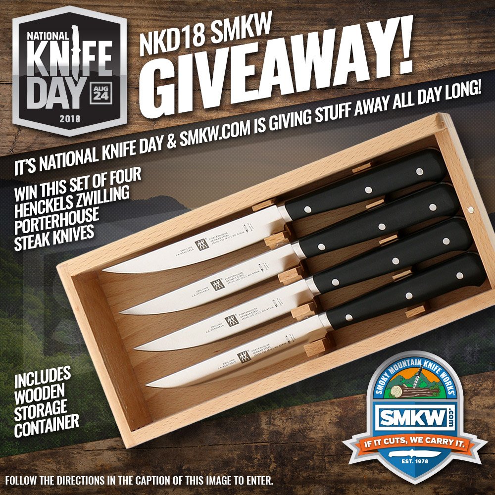 SMKWcom's tweet photo. National Knife Day 2018 @SMKWcom Giveaway! Win this Henckels Set of Four Zwilling
Porterhouse Steak Knives! Retweet by noon on 8.25.18! https://t.co/Qfyl4Z6pE6 #SMKWArmy #livesharp https://t.co/1hbcfR1VWc