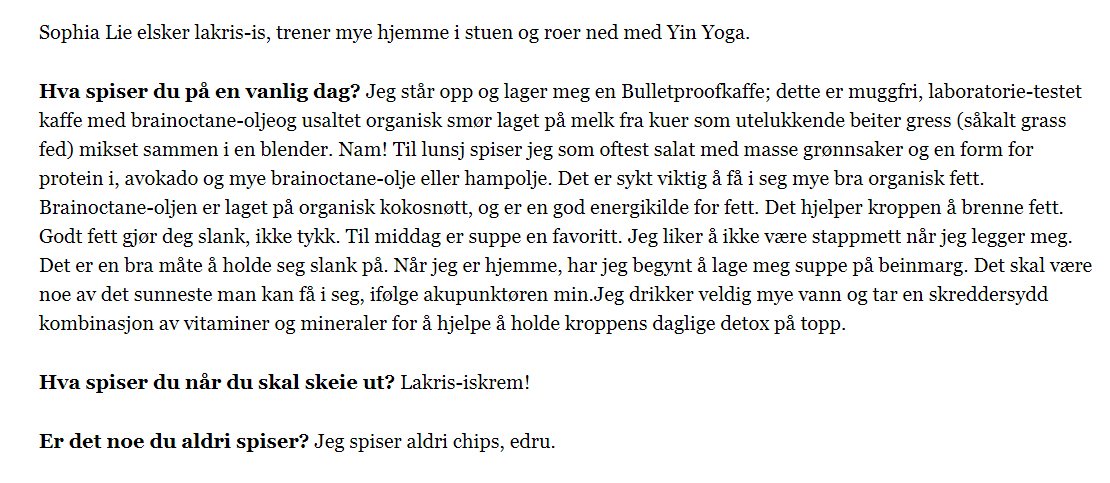 I dag hørte jeg for første gang om modellen Sophia Lie, som visstnok skal ha sin skuespillerdebut i «De dødes tjern». Ifølge et intervju med Elle, er dette hva hun spiser på en vanlig dag. Er det en faens parodi?