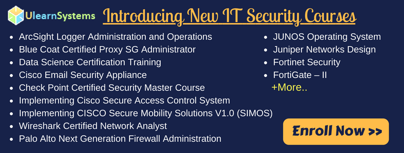 ULearnSystems's tweet photo. #ulearnsystems officially introducing new #itsecurity Courses #cisco #fortinet #wireshark #bluecoat #ArcSightLogger #FirewallAdministration #JUNOS #fortigate
for more info : https://t.co/rSNUqWhCWY
Contact us +91-9032100075, training@ulearnsystems.com https://t.co/UOKIzMbIex
