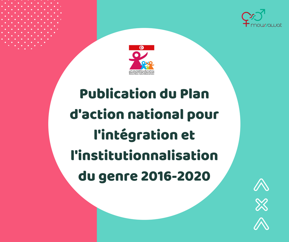 Moussawet's tweet photo. publication du plan d'action national pour l'intégration et l'institutionnalisation du genre 2016-2020 _ Le document est disponible sur le site du MFFES en version arabe via le lien suivant : https://t.co/xfg6jJZSFB #Tunisie #Genre #Moussawat https://t.co/E6SAdXxmUQ